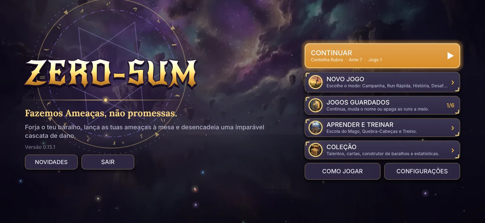 O ecrã inicial do Zero-Sum, com o logótipo dourado e a frase «Fazemos Ameaças, não promessas.»
